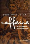 World of Caffeine, The