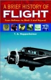 Brief History of Flight, A