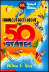 Fabulous Facts About The 50 States