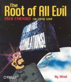 Root of All Evil, The