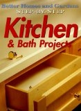 Step-by-Step Kitchen & Bath Projects