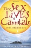 Sex Lives of Cannibals, The