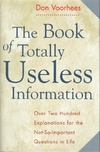 Book of Totally Useless Information, The