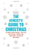 Atheist's Guide to Christmas, The