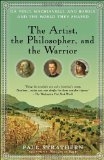 Artist, the Philosopher, and the Warrior