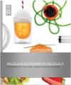 Molecular Gastronomy By Molecule-R