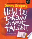 How to Draw without Talent