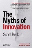 Myths of Innovation, The