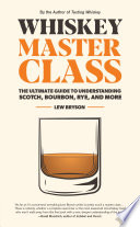 Whiskey Master Class