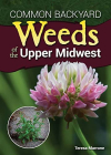 Weeds of the Upper Midwest