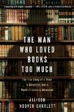 Man Who Loved Books Too Much