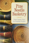 Pine Needle Basketry