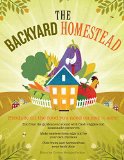 Backyard Homestead, The