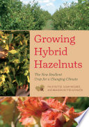 Growing Hybrid Hazelnuts