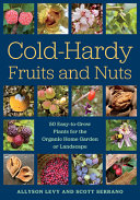 Cold-Hardy Fruits and Nuts